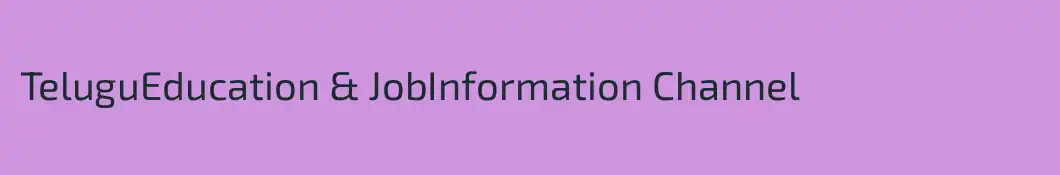 TeluguEducation & JobInformation Channel